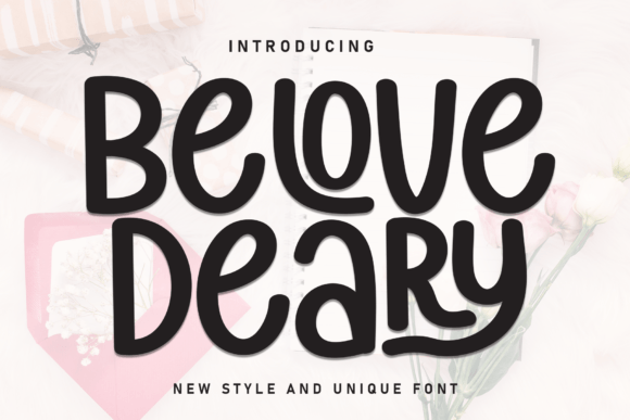 Belove Deary: The Handwritten Font for Whimsical Design