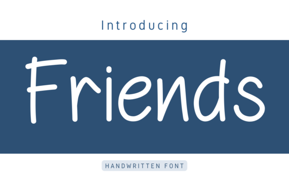 Friends: A Groovy Handwritten Font for Modern Design