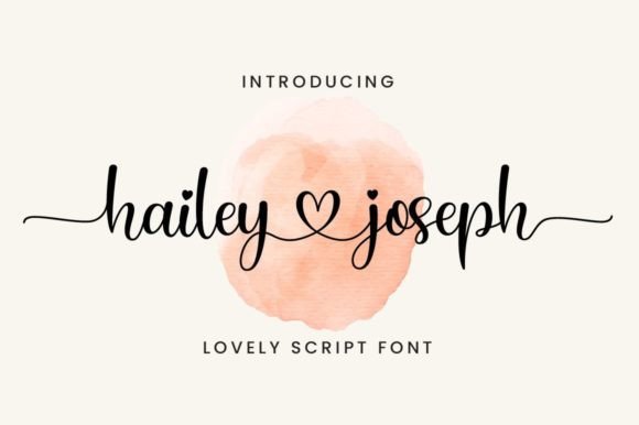 Hailey Joseph: A Modern Calligraphy Font for Elegant Branding