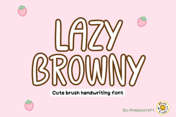 Lazy Browny: A Playful Handwriting Font for Modern Design