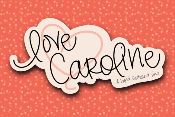 Love Caroline: Elevating Design with Handwritten Charm