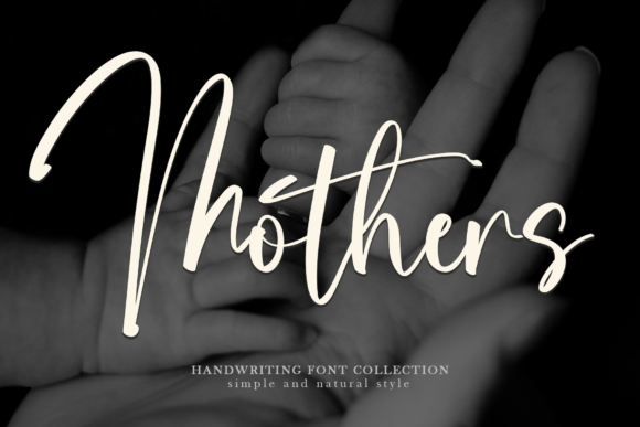 Mothers: A Sweet Handwritten Font for Luxury Design Projects