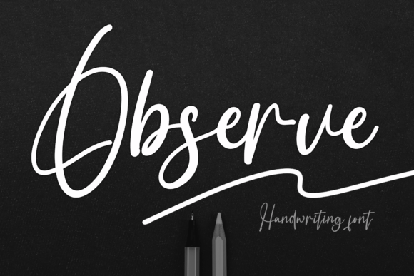 Observe: A Sweet Handwritten Font for Modern Design