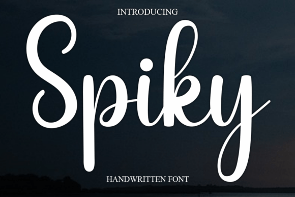 Spiky: The Sweet Handwritten Font Elevating Modern Design